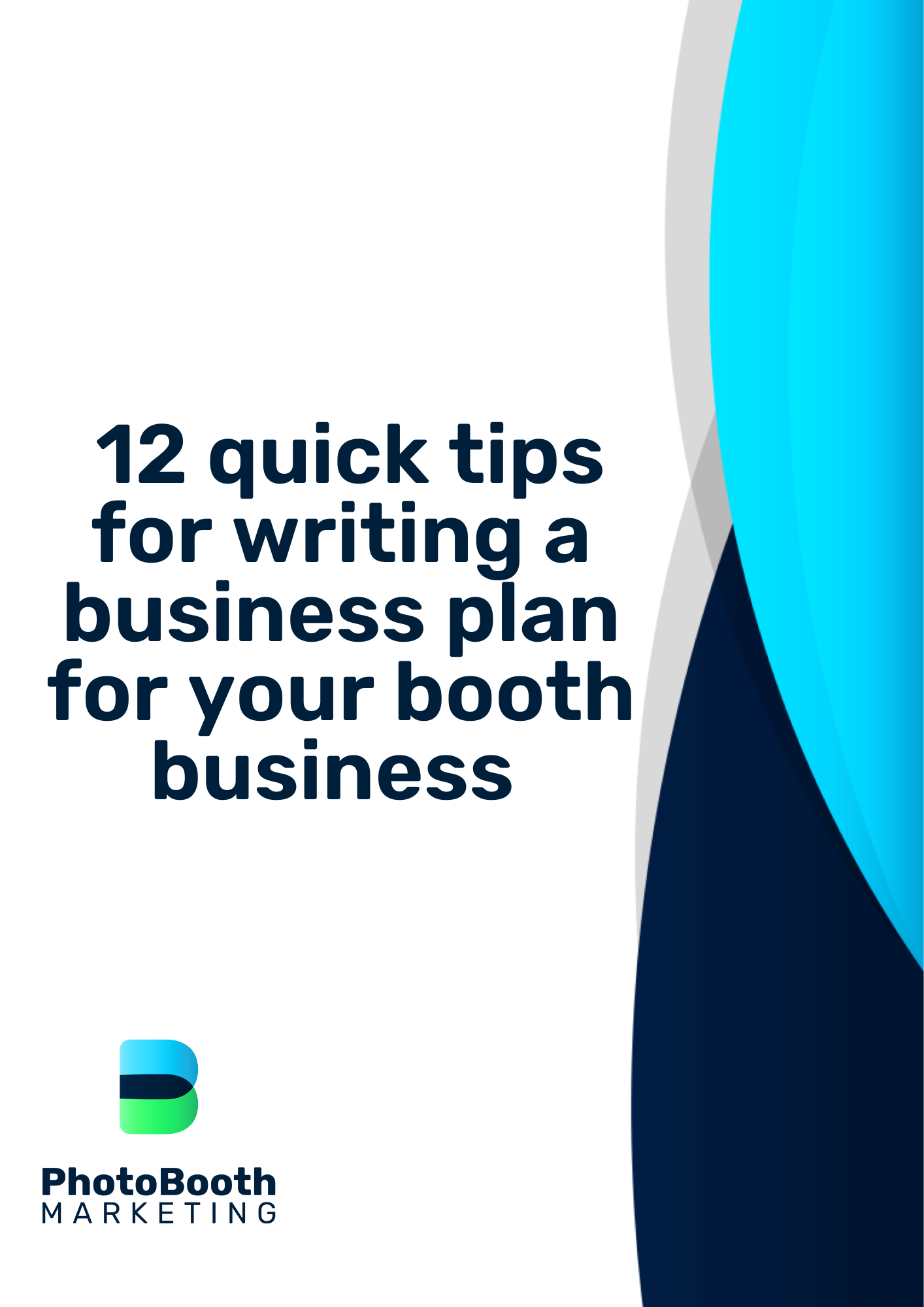 90 Days to Kick Start Your Marketing WK1: 12 Tips For Writing a Business Plan for your Booth Business