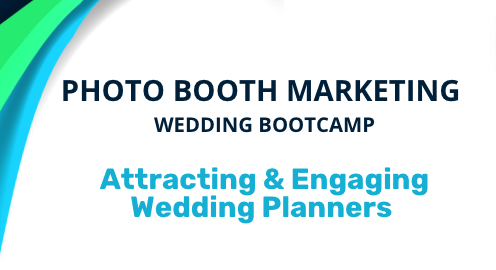 Wedding Bootcamp Week 2 - Attracting and engaging wedding planners 