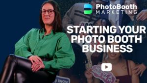 Starting your Photo Booth Business