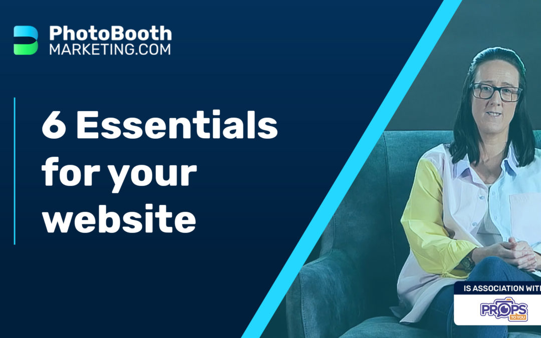 6 Essentials for your website