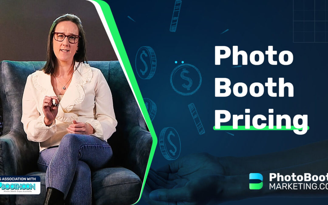 Pricing your photo booth business for success