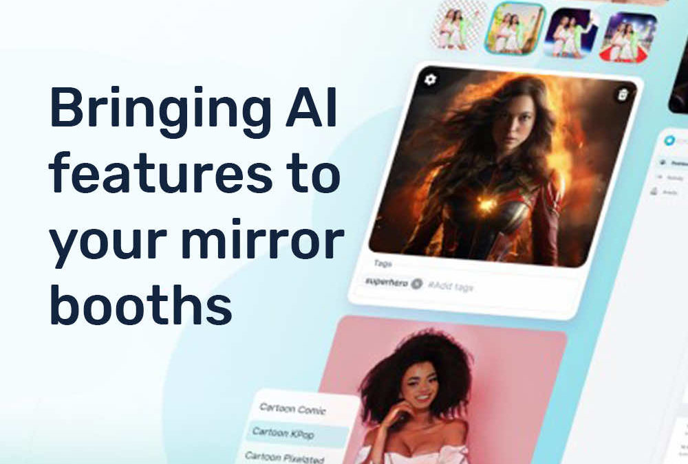 Bringing AI features to your mirror booths
